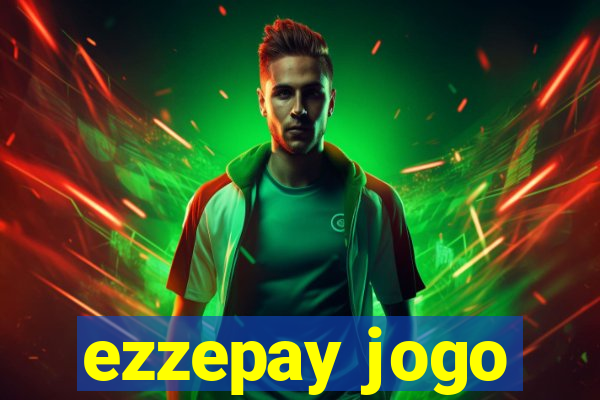 ezzepay jogo